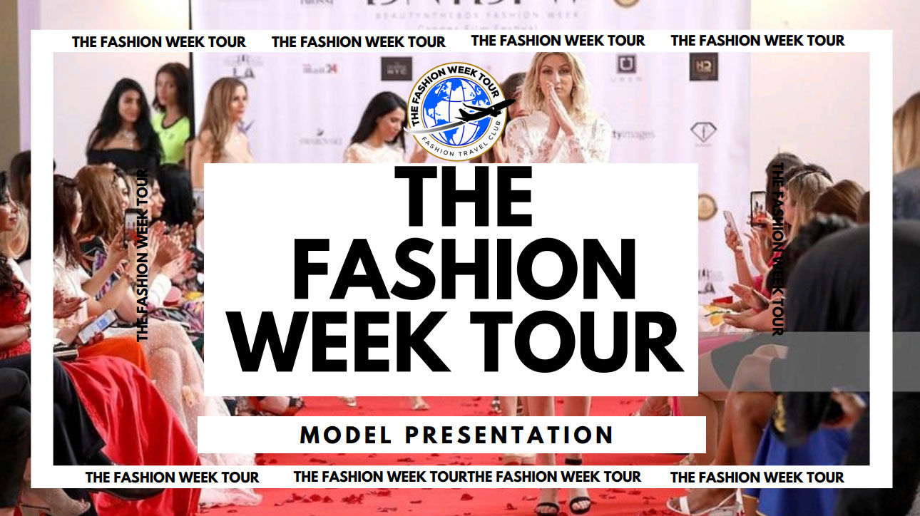 The-Fashion-Week-Tour---Model-Presentation